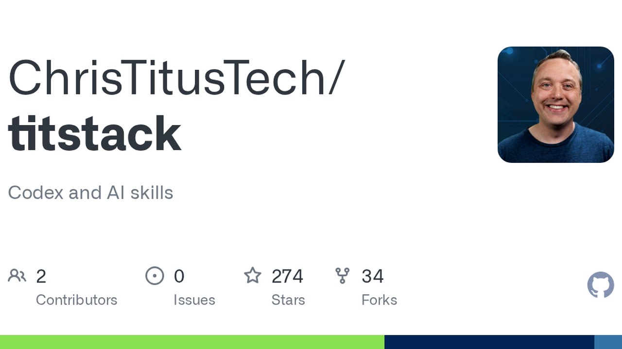ChrisTitusTech Releases 'titstack' Repository for Cross-Platform Codex and AI Development Skills