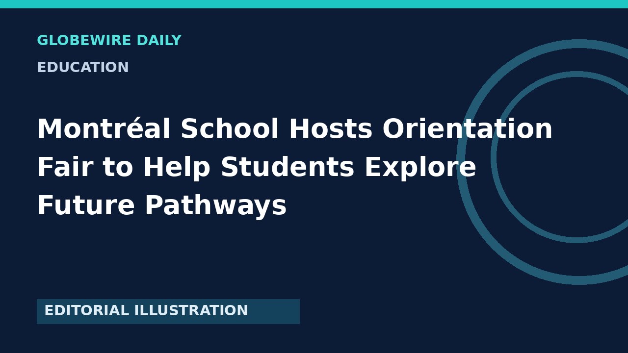 Montréal School Hosts Orientation Fair to Help Students Explore Future Pathways