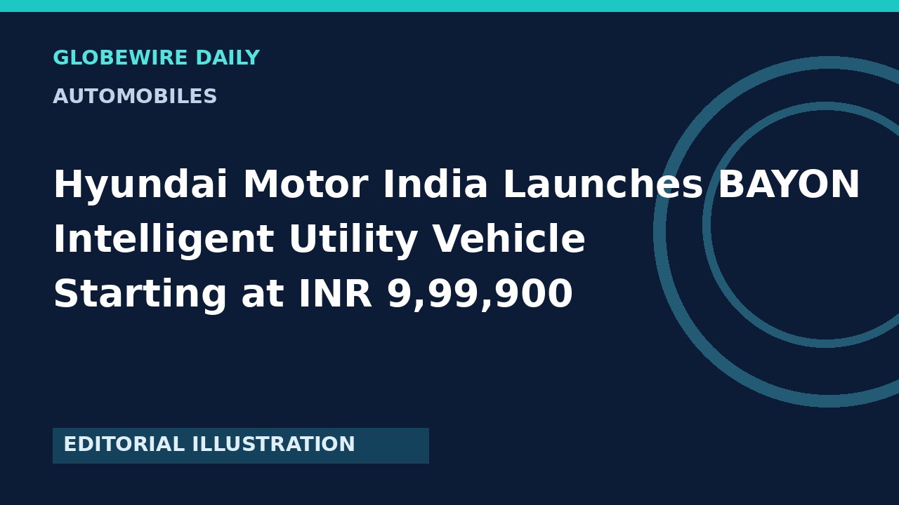 Hyundai Motor India Launches BAYON Intelligent Utility Vehicle Starting at INR 9,99,900 — featured illustration or credited source image